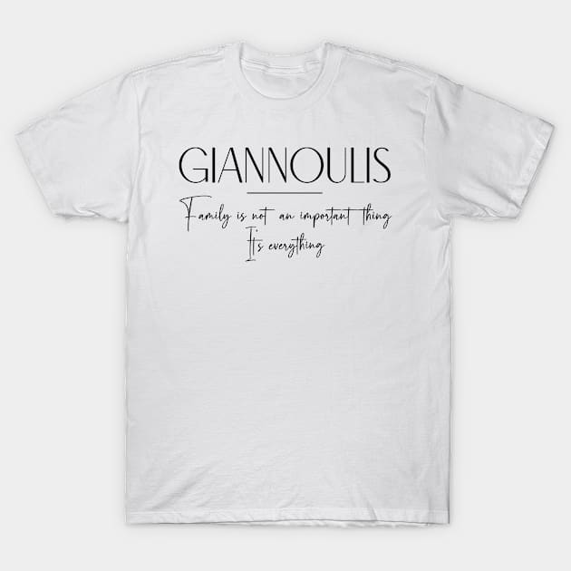 Giannoulis Family, Giannoulis Name, Giannoulis Middle Name T-Shirt by Rashmicheal